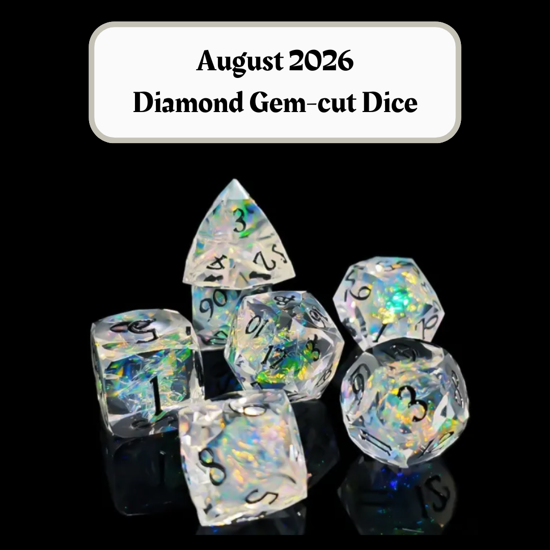 Advanced Dice of the Month- Diamond Gem-cut Dice and "Journeys Outside the Keep" Newsletter