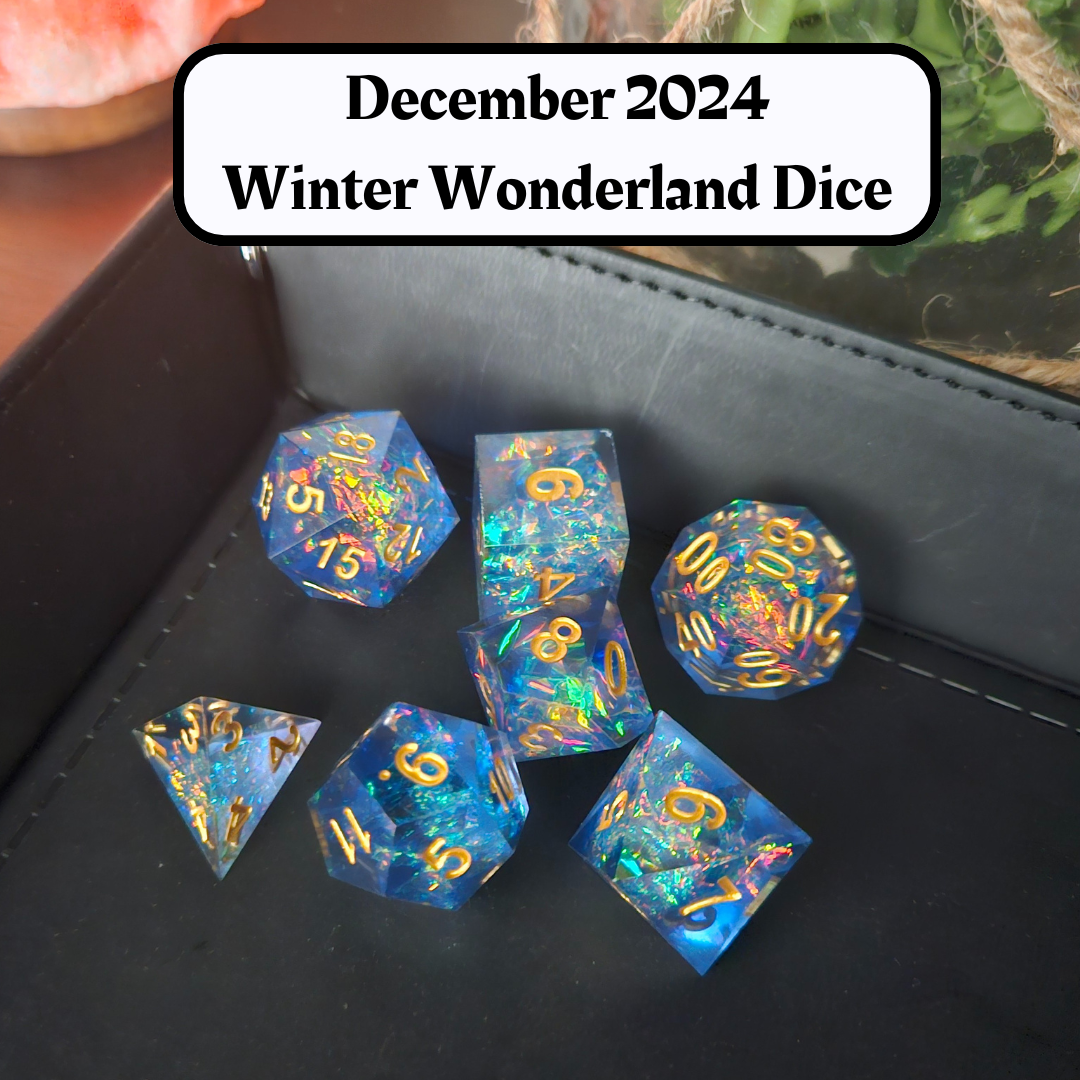 Advanced Dice of the Month Winter Wonderland Dice and "Journeys Outside the Keep" Newsletter