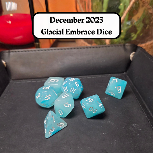 Dice of the Month "Glacial Embrace Dice" and "Journeys Outside the Keep" Newsletter
