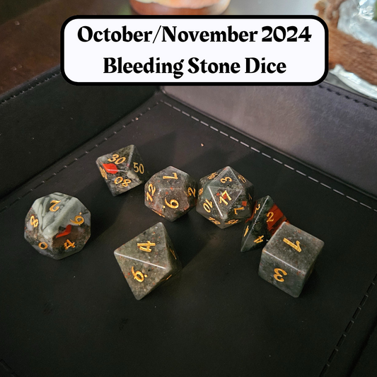 Legendary Quarterly Dice "Bleeding Stone Dice" and "Journeys Outside the Keep" Newsletter