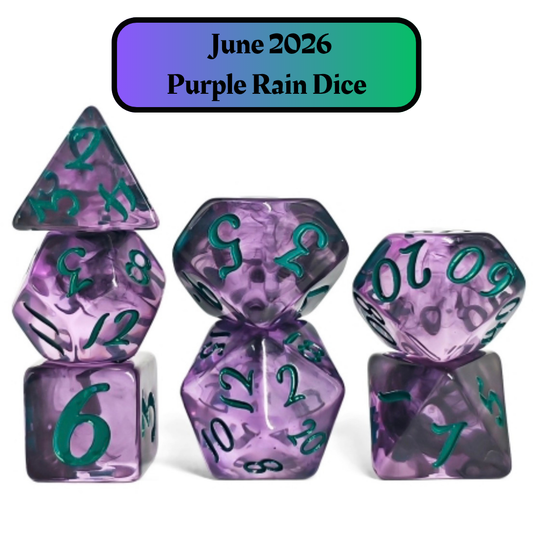 Dice of the Month "Purple Rain Dice" and "Journeys Outside the Keep" Newsletter